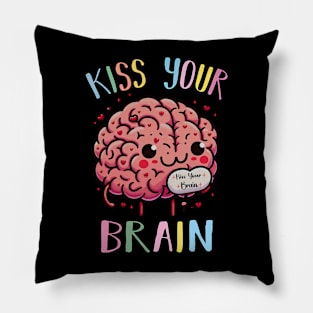 Kiss Your Brain Teacher Valentines Cute Teacher Clothes Pillow