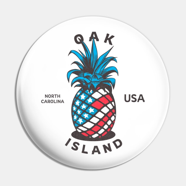 Oak Island, NC Summertime Vacationing Patriotic Pineapple Pin by Contentarama