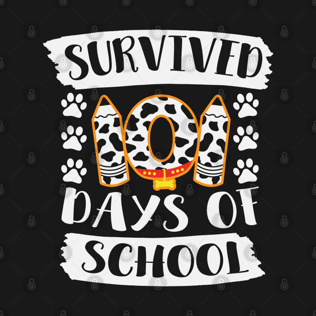 Survived 101 Days of School Last Day Of School Gift For Students Teachers by BadDesignCo