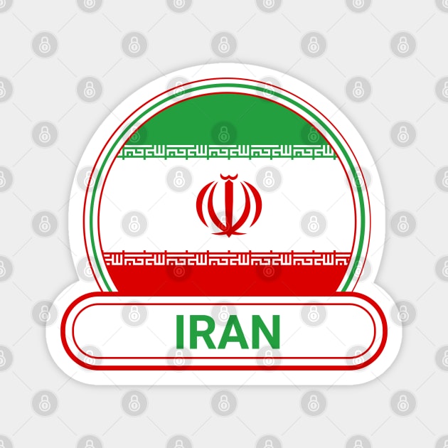 Iran Country Badge - Iran Flag Magnet by Yesteeyear
