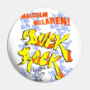 Malcolm McLaren DUCK ROCK 1983 Pin