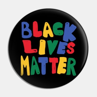 BLACK LIVES MATTER Pin