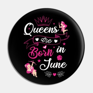 Queens are born in june Pin