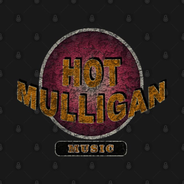 Hot Mulligan 3 Design by Rohimydesignsoncolor