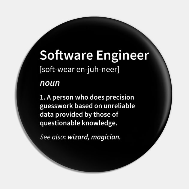 Software Engineer Definition Pin by DragonTees