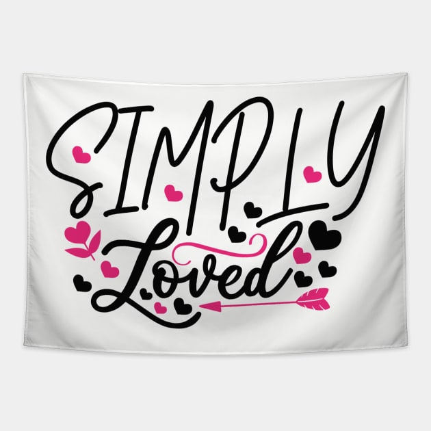 Simply Loved Tapestry by VijackStudio