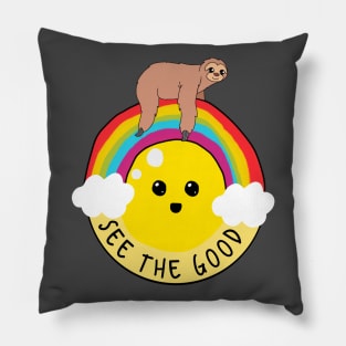 See the good rainbow sloth Pillow