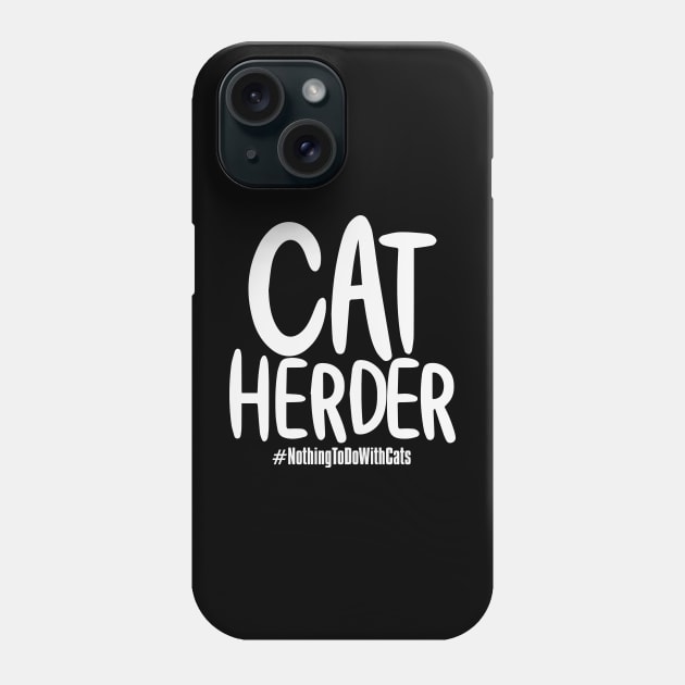 Cat Herders Day – December Phone Case by irfankokabi