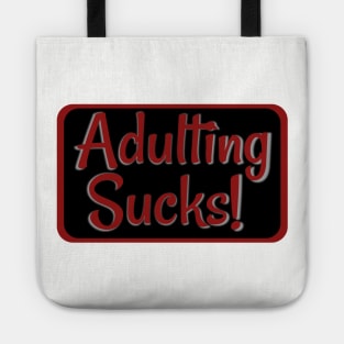 Adulting Sucks! Red Tote