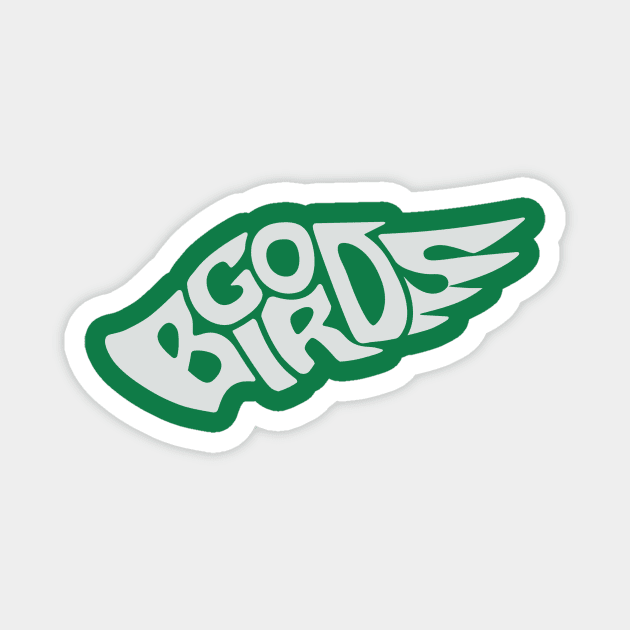 Go Birds - Grey Font Magnet by Tailgate Team Tees