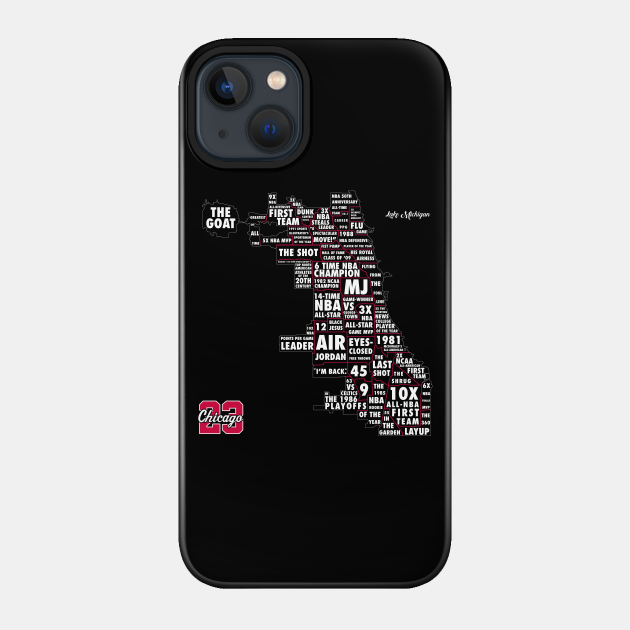 The Michael Jordan (Chicago) Map - Michael Jordan - Phone Case