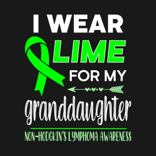 I Wear Lime For My Granddaughter T-Shirt