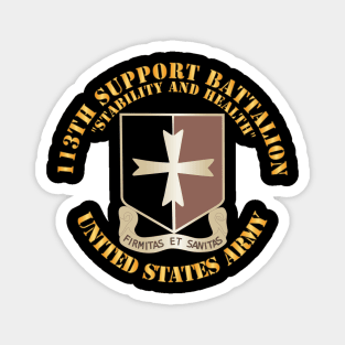 113th Support Battalion - Stability and Health X 300 Magnet