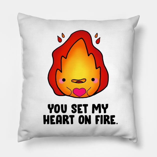 You Set My Heart On Fire Pillow by staceyromanart