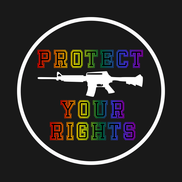 Gay Pride Protect Your Rights by Shared Reality Shop