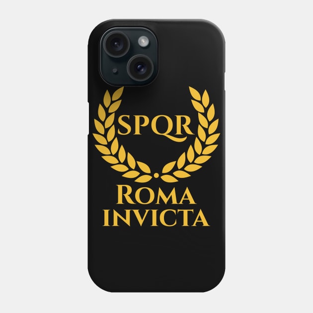 Roma Invicta SPQR Classical Rome Ancient Roman History Phone Case by Styr Designs