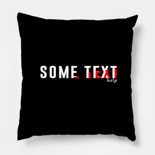 The simple text with style Pillow