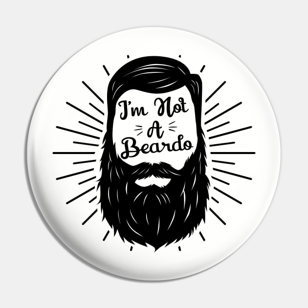 I'm not a Beardo Pin by Alema Art