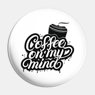 Full of Coffee Pin