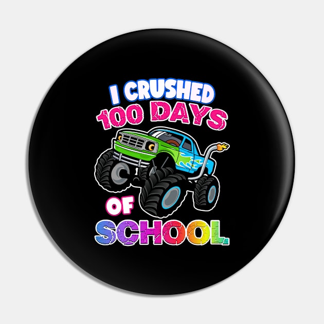 I Crushed 100 Days Of School Monster Truck Pin by Genie Designs