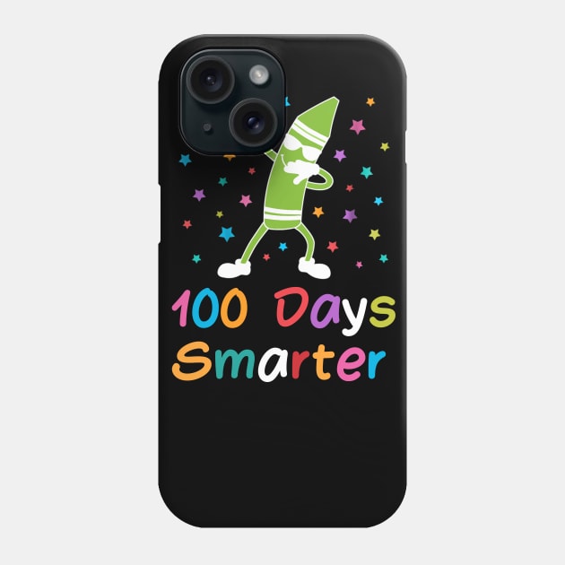 Dabbing Crayon 100 Days Smarter 100th Day of School Phone Case by cedricchungerxc