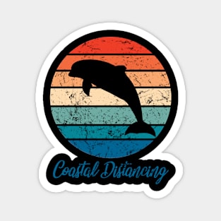 Social Distancing vs Coastal Distancing - Dolphin Magnet