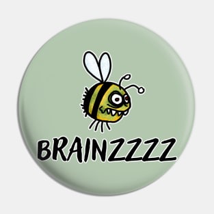 Brainzzzz (zombee) Pin