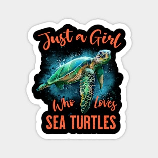 Just A Girl Who Loves Sea Turtles Magnet