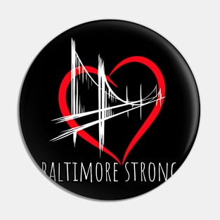 Bridge Baltimore Strong Bridge Baltimore Strong 2024, Pin