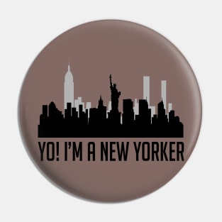 Yo! I'm A New Yorker Pin