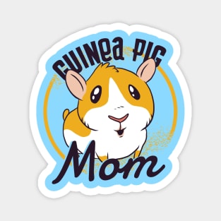 Guinea Pig Mom Quote Cute Artwork Magnet