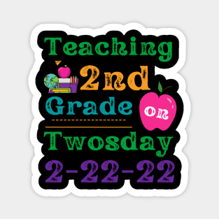 Teaching 2nd Grade on Twosday Magnet