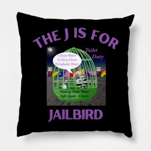 Donald J Trump Jailbird Toilet Cleaning Duty Pillow