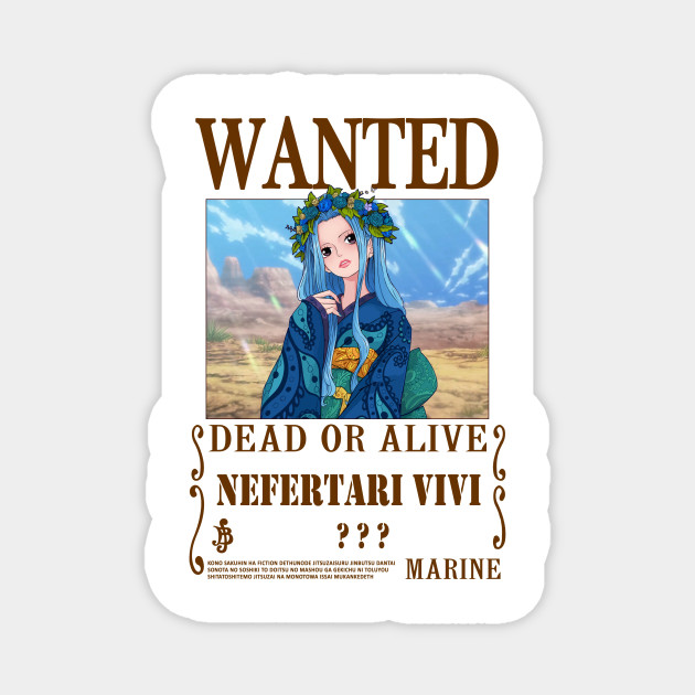 Nefertari Vivi One Piece Wanted Vivi One Piece Magnet