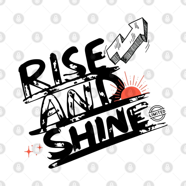 Rise and Shine -  Limited Edition by Syntax Wear