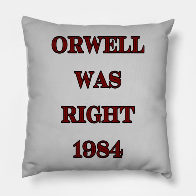 1984 Orwell Pillow by TheWay