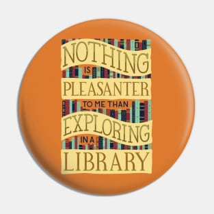 Exploring Libraries Pin