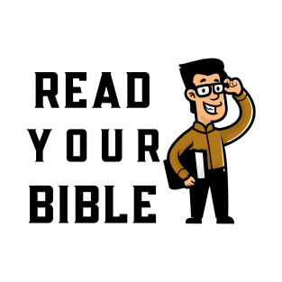 Read your bible theology nerd merch T-Shirt