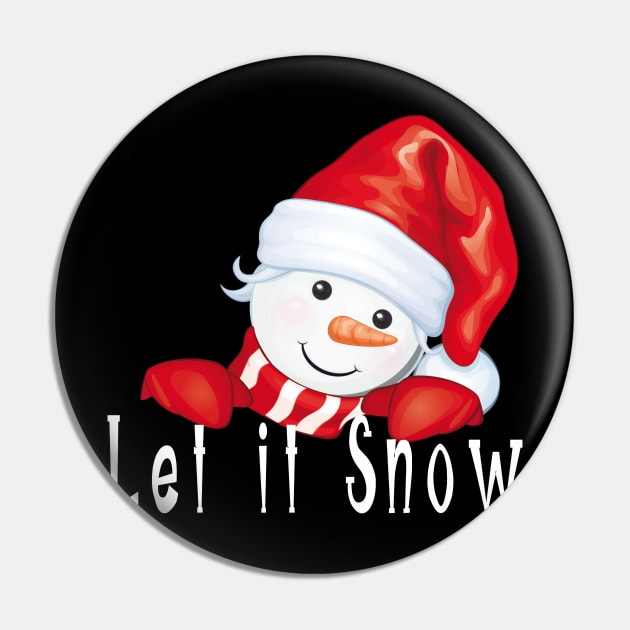 let it snow Pin by TOPTshirt