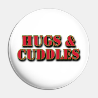 Hugs & Cuddles . Pin