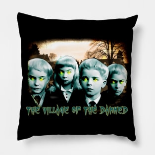 The Village Of The Damned Pillow