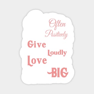 Smile Often Think Positively Dream Big Inspirational Typography Quote Design Magnet