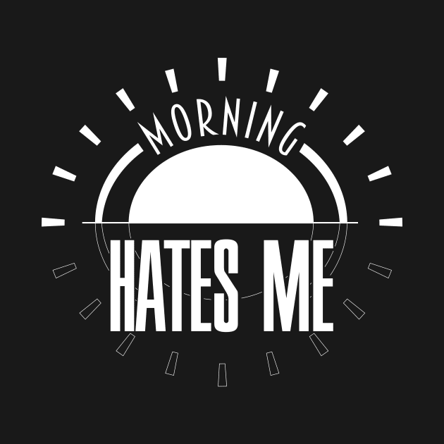 Morning Hates me... by DoubleDu