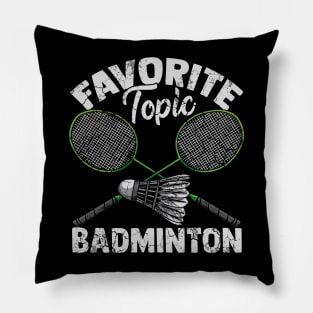 Favorite Topic Badminton Shuttlecock Gift Pillow