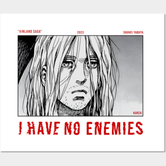 I have no enemies Thorfinn vinland saga Vinland Saga Posters