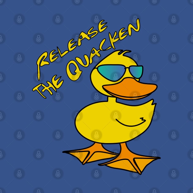 Release the Quacken (Yellow) by Punderstandable