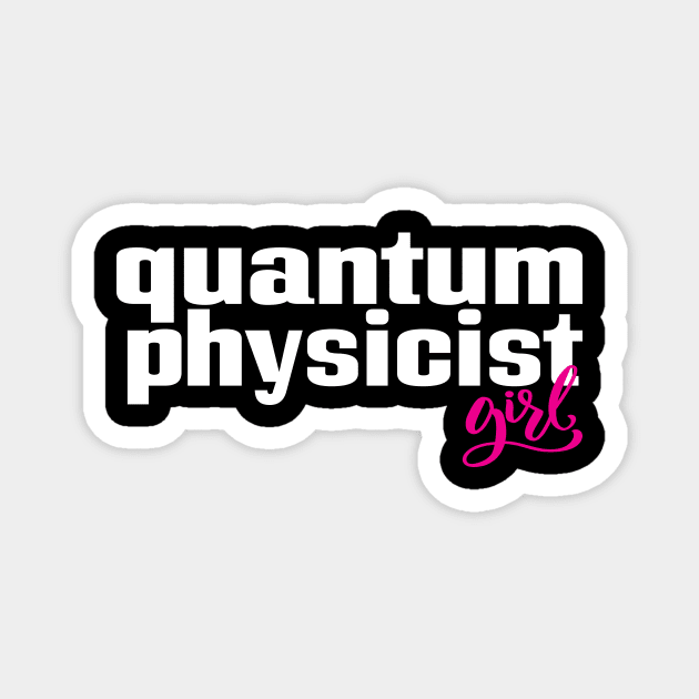 Quantum Physics Girl Magnet by ProjectX23Red