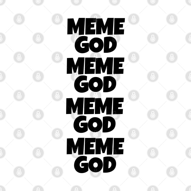 Meme God by The Douglas Canvas