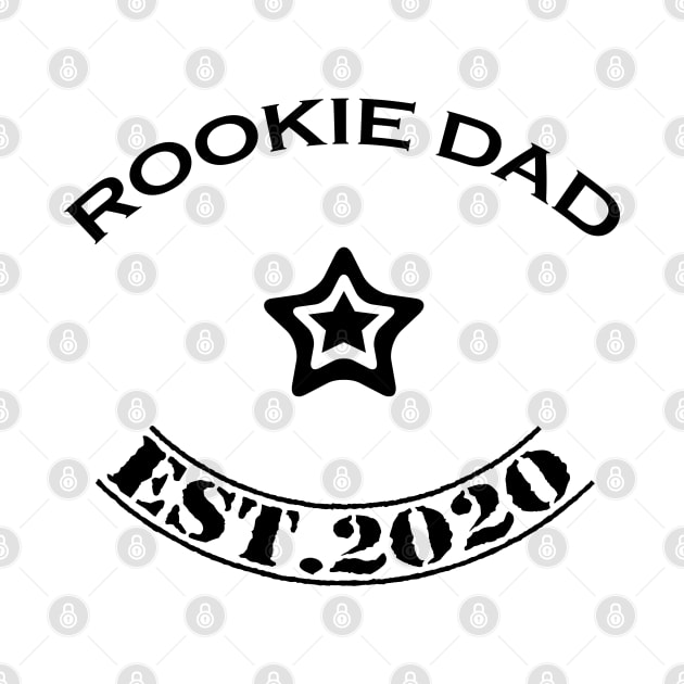 Rookie dad black by Teeject