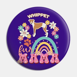 Whippt Fur Mama, Whippt For Dog Mom, Dog Mother, Dog Mama And Dog Owners Pin